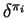 $ \delta^{\pi_i}$