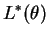 $\displaystyle L^{*}(\theta)$