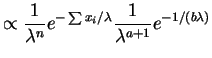 $\displaystyle \propto \frac{1}{\lambda^n}e^{-\sum x_i/\lambda} \frac{1}{\lambda^{a+1}} e^{-1/(b\lambda)}$