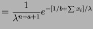 $\displaystyle = \frac{1}{\lambda^{n+a+1}} e^{-[1/b + \sum x_i]/\lambda}$