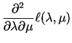 $\displaystyle \frac{\partial^{2}}{\partial\lambda\partial\mu}\ell(\lambda,\mu)$