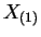 $ X_{(1)}$