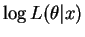 $\displaystyle \log L(\theta\vert x)$